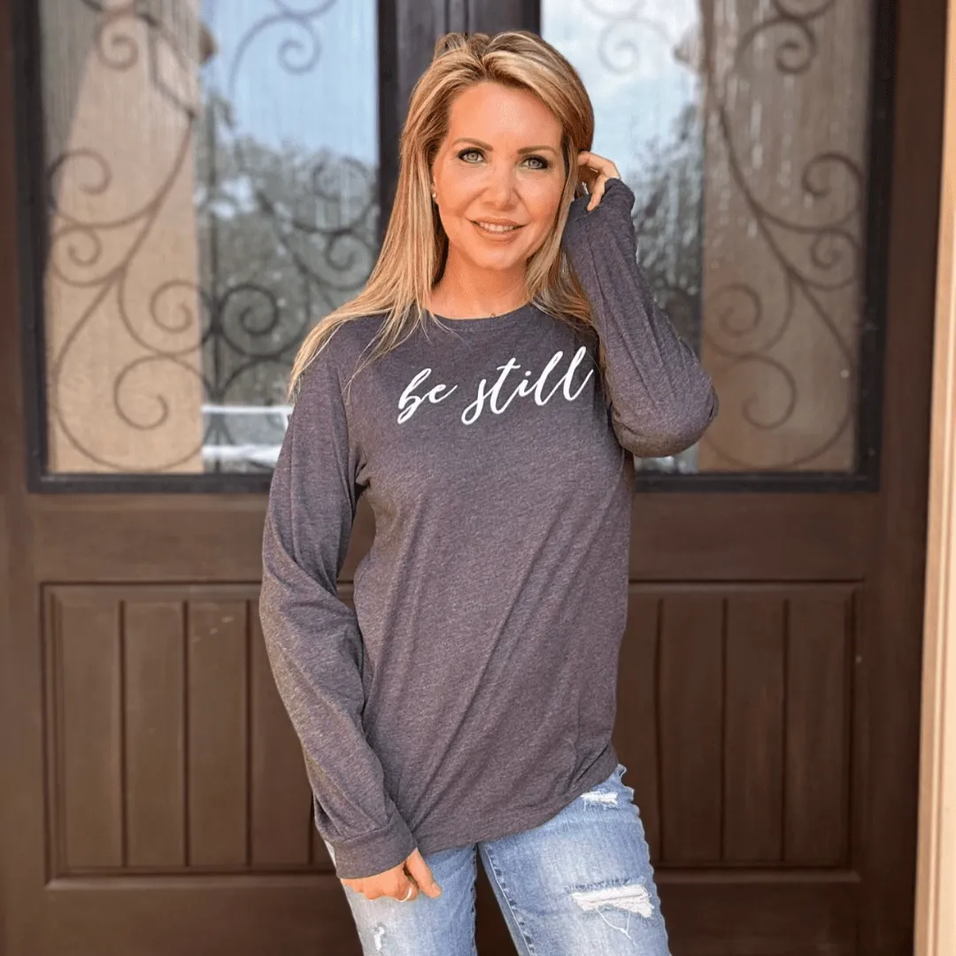 Be Still Crew Longsleeve